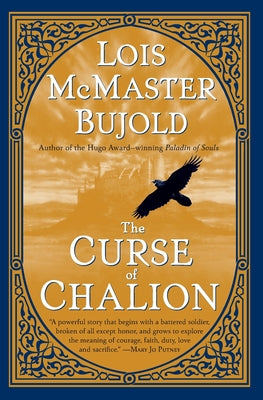 The Curse of Chalion -- Lois McMaster Bujold, Paperback
