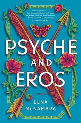 Psyche and Eros -- Luna McNamara, Paperback