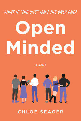 Open Minded -- Chloe Seager, Hardcover