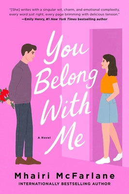 You Belong with Me -- Mhairi McFarlane, Paperback