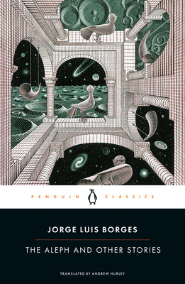 The Aleph and Other Stories -- Jorge Luis Borges, Paperback