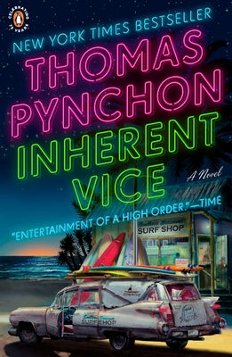 Inherent Vice -- Thomas Pynchon, Paperback
