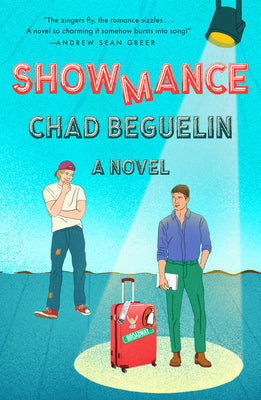 Showmance -- Chad Beguelin, Paperback