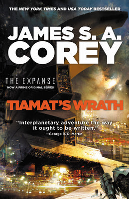 Tiamat's Wrath -- James S. A. Corey, Paperback