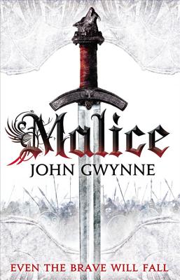 Malice -- John Gwynne, Paperback