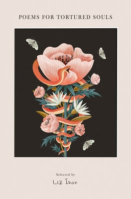 Poems for Tortured Souls -- Liz Ison, Hardcover