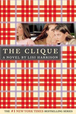 The Clique -- Lisi Harrison, Paperback