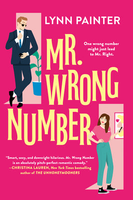 Mr. Wrong Number -- Lynn Painter, Paperback