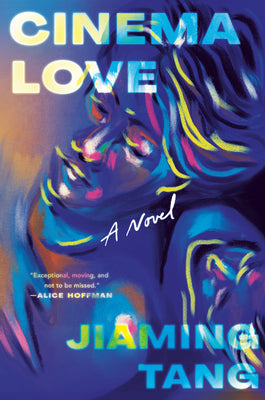 Cinema Love -- Jiaming Tang, Hardcover