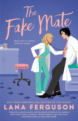 The Fake Mate -- Lana Ferguson, Paperback