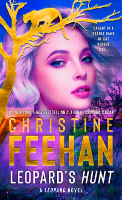 Leopard's Hunt -- Christine Feehan, Mass Market Paperback