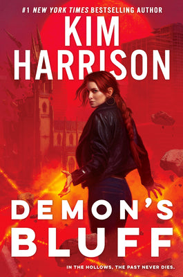 Demon's Bluff -- Kim Harrison, Hardcover
