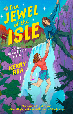 The Jewel of the Isle -- Kerry Rea, Paperback