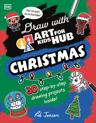 Draw with Art for Kids Hub Christmas -- Art for Kids Hub, Paperback
