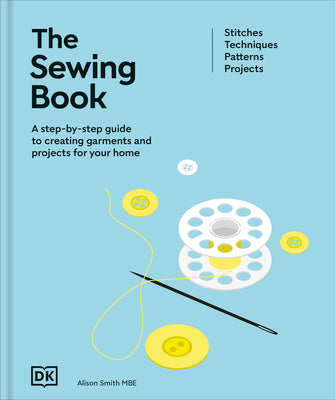 The Sewing Book -- Alison Smith, Hardcover