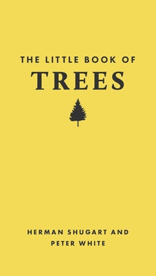 The Little Book of Trees -- Herman Shugart, Hardcover