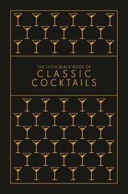 The Little Black Book of Classic Cocktails -- Pyramid, Hardcover