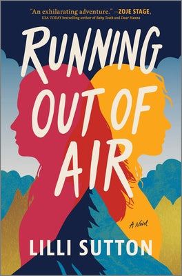 Running Out of Air -- LILLI Sutton, Hardcover