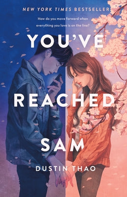 You've Reached Sam -- Dustin Thao, Hardcover