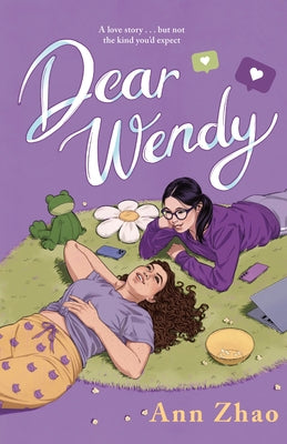 Dear Wendy -- Ann Zhao, Hardcover