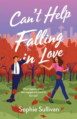 Can't Help Falling in Love -- Sophie Sullivan, Paperback