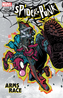 Spider-Punk: Arms Race -- Cody Ziglar, Paperback