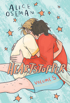 Heartstopper #5: A Graphic Novel -- Alice Oseman, Hardcover