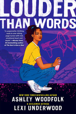 Louder Than Words -- Ashley Woodfolk, Hardcover