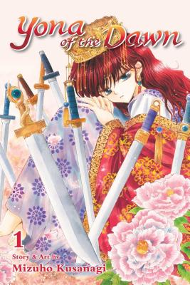 Yona of the Dawn, Vol. 1 -- Mizuho Kusanagi, Paperback
