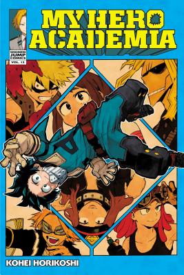 My Hero Academia, Vol. 12 -- Kohei Horikoshi, Paperback