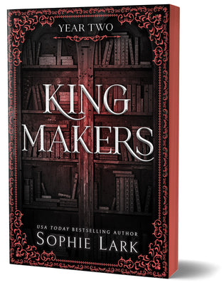 Kingmakers: Year Two (Deluxe Edition) -- Sophie Lark, Paperback