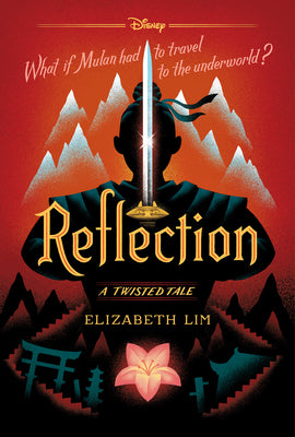 Reflection-A Twisted Tale -- Elizabeth Lim, Paperback