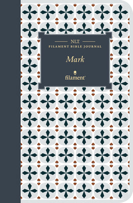 NLT Filament Bible Journal: Mark (Softcover) -- Tyndale, Paperback