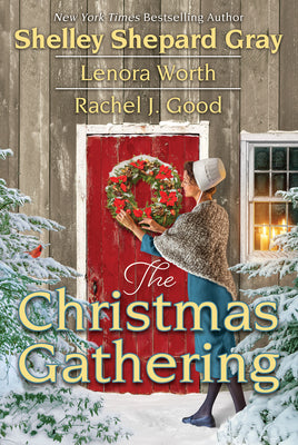 The Christmas Gathering -- Shelley Shepard Gray, Paperback