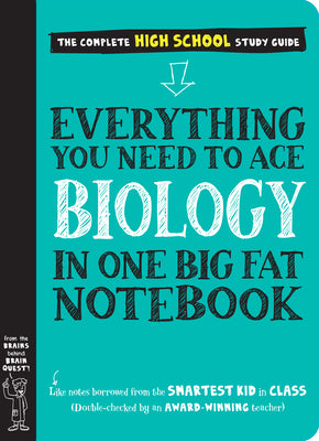 Everything You Need to Ace Biology in One Big Fat Notebook -- Workman Publishing, Paperback