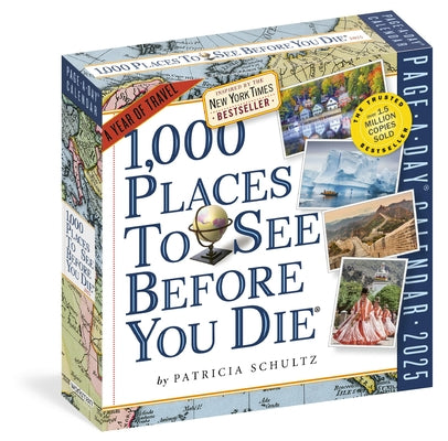 1,000 Places to See Before You Die Page-A-Day(r) Calendar 2025: A Year of Travel -- Patricia Schultz, Daily