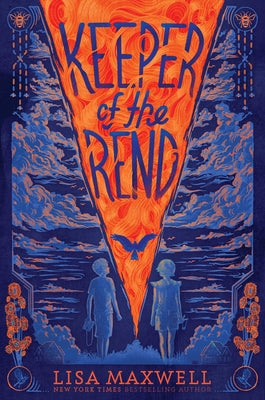Keeper of the Rend -- Lisa Maxwell, Hardcover