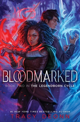Bloodmarked -- Tracy Deonn, Hardcover