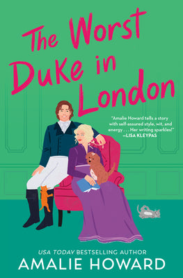 The Worst Duke in London -- Amalie Howard, Paperback