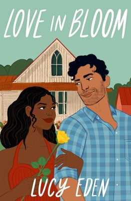Love in Bloom -- Lucy Eden, Paperback