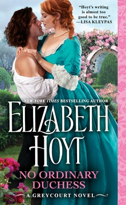 No Ordinary Duchess -- Elizabeth Hoyt, Mass Market Paperback