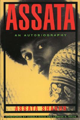 Assata: An Autobiography -- Assata Shakur, Paperback