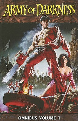 Army of Darkness Omnibus, Volume 1 -- Sam Raimi, Paperback