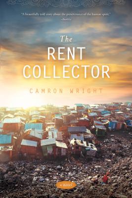 The Rent Collector -- Camron Wright, Paperback