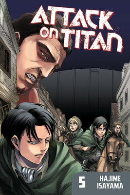 Attack on Titan, Volume 5 -- Hajime Isayama, Paperback