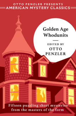 Golden Age Whodunits -- Otto Penzler, Paperback