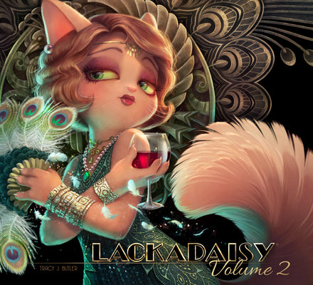 Lackadaisy: Volume 2 -- Tracy Butler, Hardcover