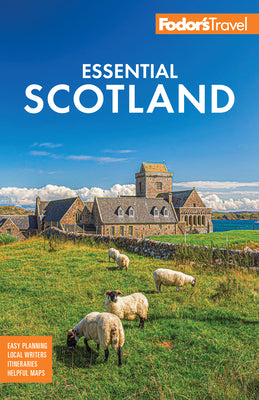 Fodor's Essential Scotland -- Fodor's Travel Guides, Paperback