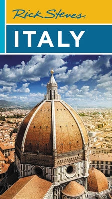 Rick Steves Italy -- Rick Steves, Paperback