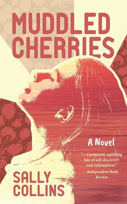 Muddled Cherries -- Sally Collins, Paperback